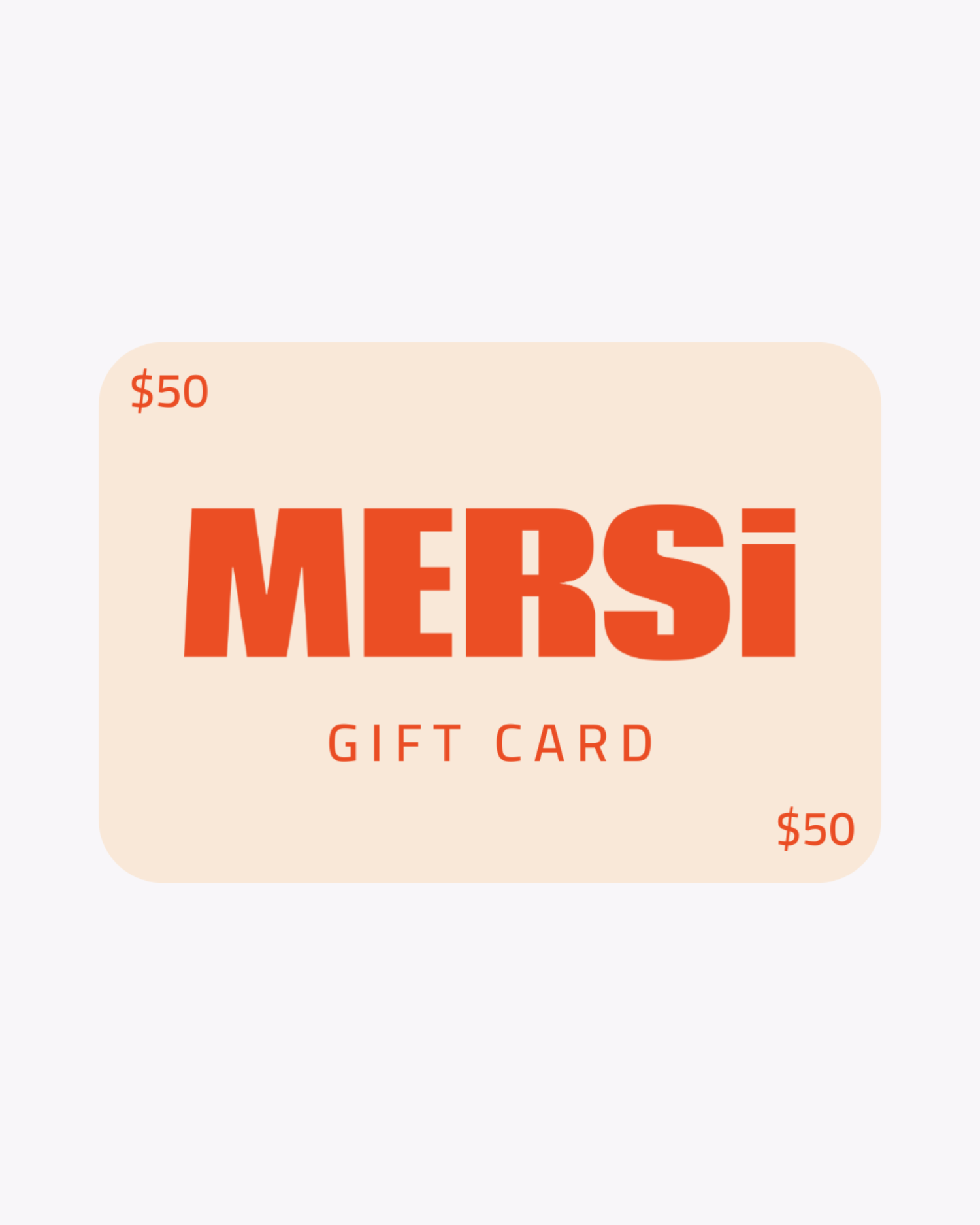 MERSI Gift Card